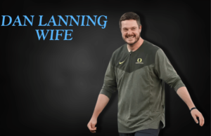 Dan Lanning Wife: Explore Her Career, Net Worth, Personal Life, Notable Work and More Info dan lanning wife