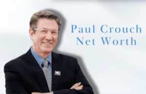 Paul Crouch Net Worth: Explore His Age, Physical Appearance, Career, Personal Life, Notable Work, Awards, and More Info paul crouch net worth