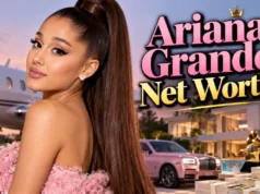 Ariana Grande Net Worth
