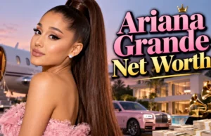 Ariana Grande Net Worth: Complete Guide to Wicked, Beauty, Touring, Music, Pro Tips, and More Ariana Grande Net Worth